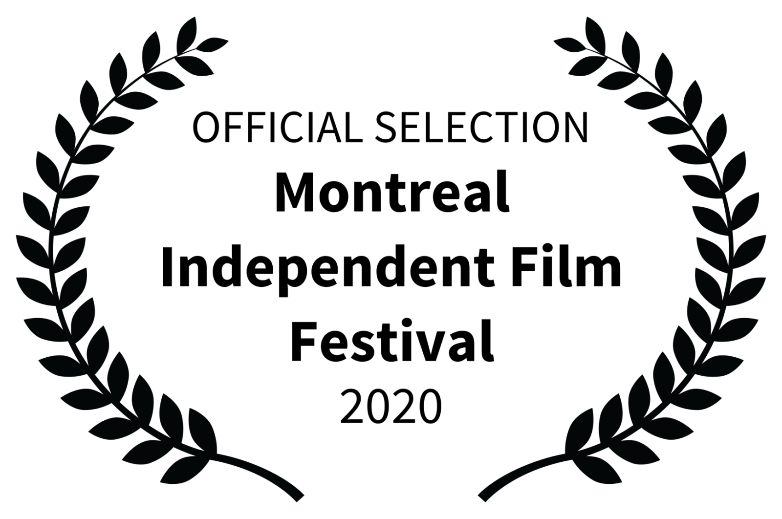 OFFICIAL SELECTION - Montreal Independent Film Festival - 2020 (1)